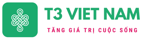 T3 Việt Nam – Tăng giá trị cuộc sống